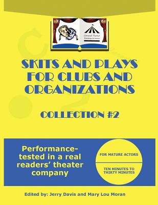 SKITS AND PLAYS FOR CLUBS AND ORGANIZATIONS, COLLECTION #2 Image for SKITS AND PLAYS FOR CLUBS AND ORGANIZATIONS, COLLECTION #2