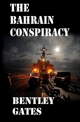 The Bahrain Conspiracy
