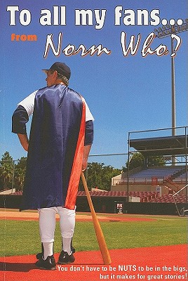 To All My Fans From Norm Who