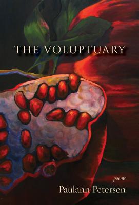 The Voluptuary: Poems
