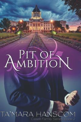 Pit of Ambition (Caselli Family)