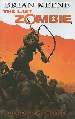 The Last Zombie: Dead New World