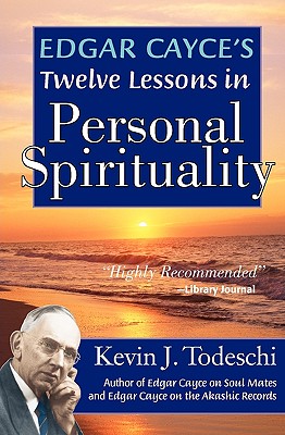 Image for Edgar Cayce's Twelve Lessons in Personal Spirituality