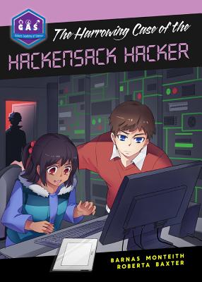 Image for The Harrowing Case of the Hackensack Hacker (Galactic Academy of Science)