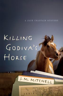 Killing Godiva's Horse (Prairie Plum Press) [Paperback] Mitchell, J