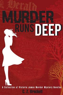 Image for Murder Runs Deep: Victoria James Mystery Series Anthology
