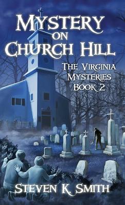 Image for Mystery on Church Hill: The Virginia Mysteries Book 2 (2)