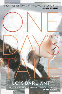 One Day's Tale: A Novel