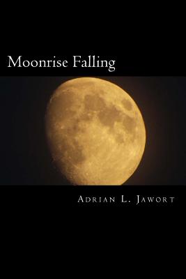 Moonrise Falling