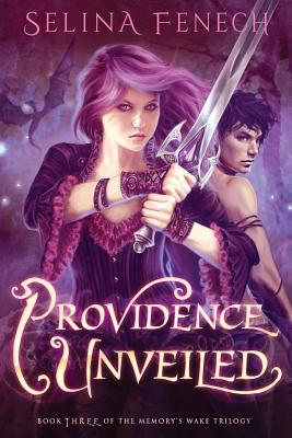 Image for Providence Unveiled (Memory's Wake Trilogy) (Volume 3)