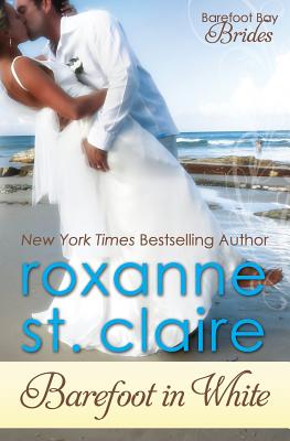Image for Barefoot in White (The Barefoot Bay Series) Barefoot in White (The Barefoot Bay Series)