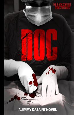 DOC (The Black Scarface Series)