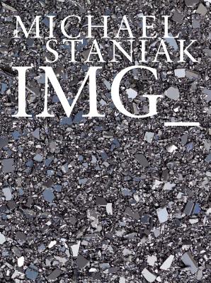 Michael Staniak: IMG