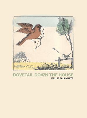 Image for Dovetail Down the House