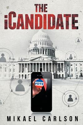 The iCandidate (The Michael Bennit Series)