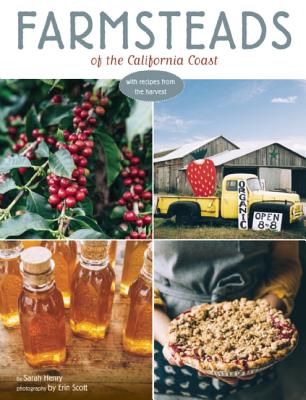 Image for Farmsteads of the California Coast: With Recipes from the Harvest (Homestead Book, California Cookbook) Farmsteads of the California Coast: With Recipes from the Harvest (Homestead Book, California Cookbook)