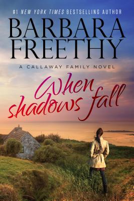 When Shadows Fall (The Callaways)