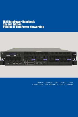 Image for IBM DataPower Handbook Volume II: DataPower Networking: Second Edition (Volume 2)