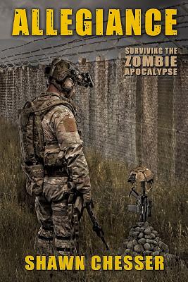Image for Allegiance: Surviving the Zombie Apocalypse (Volume 5)
