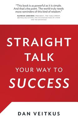 Image for Straight Talk Your Way to Success Straight Talk Your Way to Success