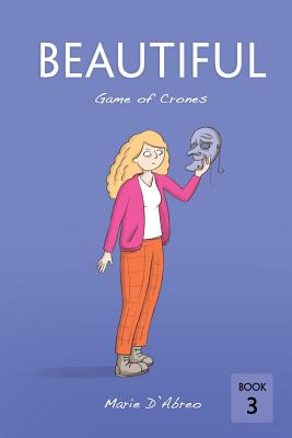 Image for Beautiful: Game of crones Beautiful: Game of crones