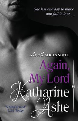 Again, My Lord: A Twist Series Novel (The Twist Series)