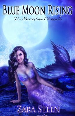 Blue Moon Rising (Mercruian Chronicles #2)
