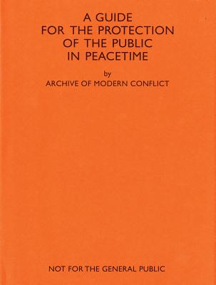 AMC2 Journal Issue 11: A Guide for the Protection of the Public in Peacetime