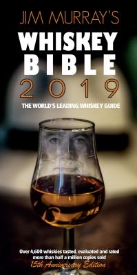 Jim Murray's Whiskey Bible 2019