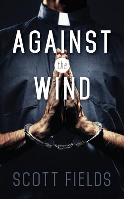 Against the Wind