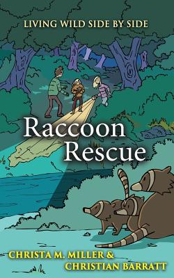 Image for RACCOON RESCUE (LIVING WILD SIDE BY SIDE, NO 1)
