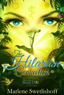 The Hilarion Connection , Book One