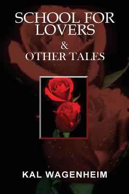 Image for School For Lovers & Other Tales