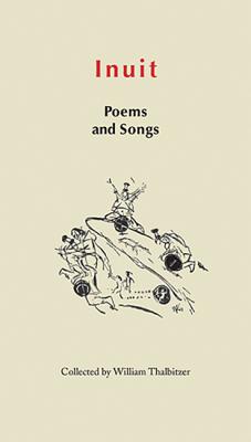 Inuit Poems and Songs: Folk Poetry of Greenland (Adventures in New Lands)