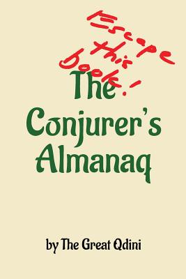 The Conjurer's Almanaq: Escape This Book (Almanaq Puzzlehunt Books)
