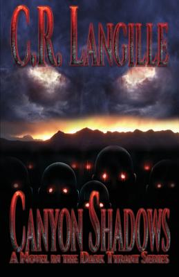 Canyon Shadows: Book One in the Dark Tyrant Series