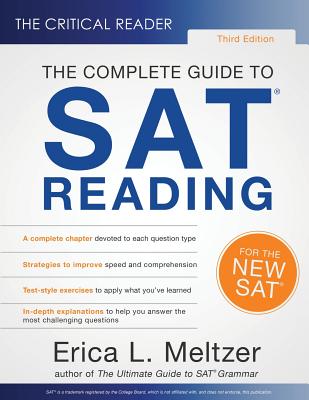 Image for The Critical Reader, 3rd Edition: The Complete Guide to SAT Reading The Critical Reader, 3rd Edition: The Complete Guide to SAT Reading