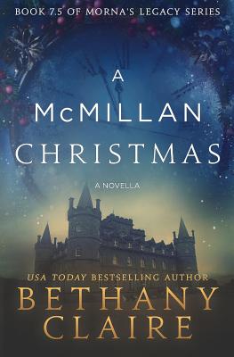 A McMillan Christmas: Book 7.5 - A Novella (Morna's Legacy Series)