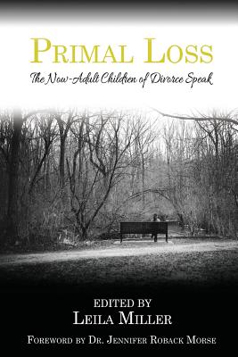 Image for Primal Loss: The Now-Adult Children of Divorce Speak