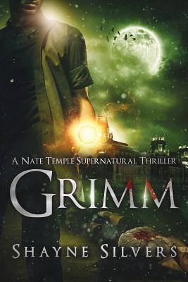 Grimm: A Nate Temple Supernatural Thriller (Nate Temple Series)