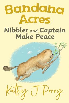 Nibbler & Captain Make Peace (3) (Bandana Acres)