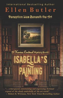Isabella's Painting: A Karina Cardinal Mystery (The Karina Cardinal Mysteries)