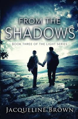 From the Shadows (The Light)