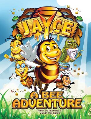 Jayce: A Bee Adventure (Jayce the Bee)