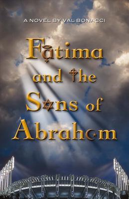 Fatima and the Sons of Abraham (1)