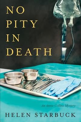 No Pity In Death (An Annie Collins Mystery)