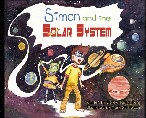 Simon and the Solar System (STEM Astronomy Picture Book)
