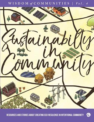 SUSTAINABILITY IN COMMUNITY: WISDOM OF COMMUNITIES, VOLUME 4