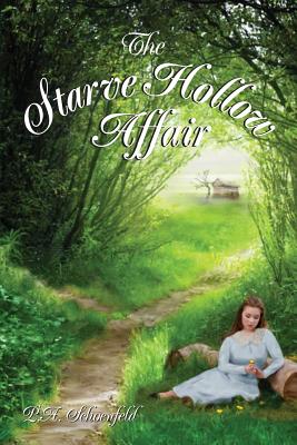 The Starve Hollow Affair
