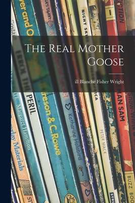 Image for The Real Mother Goose